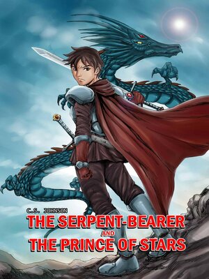 cover image of The Serpent-Bearer and the Prince of Stars